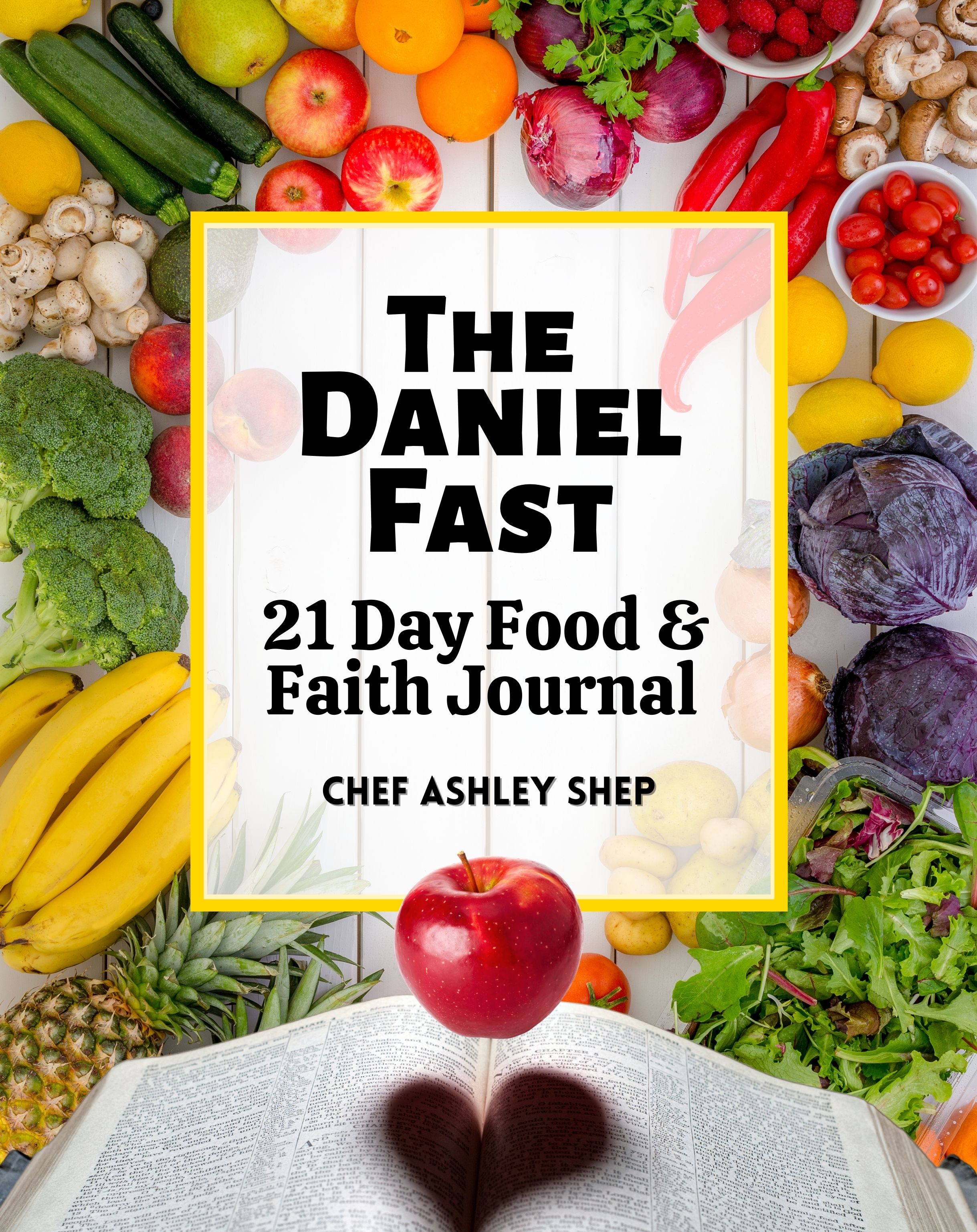 Daniel Fast 21 Day Food and Faith Digital Journal